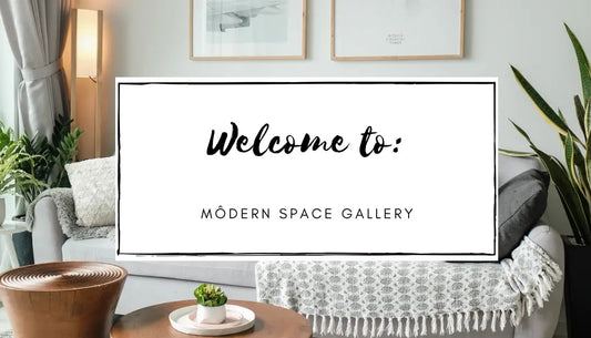 Welcome to Modern Space Gallery! Môdern Space Gallery