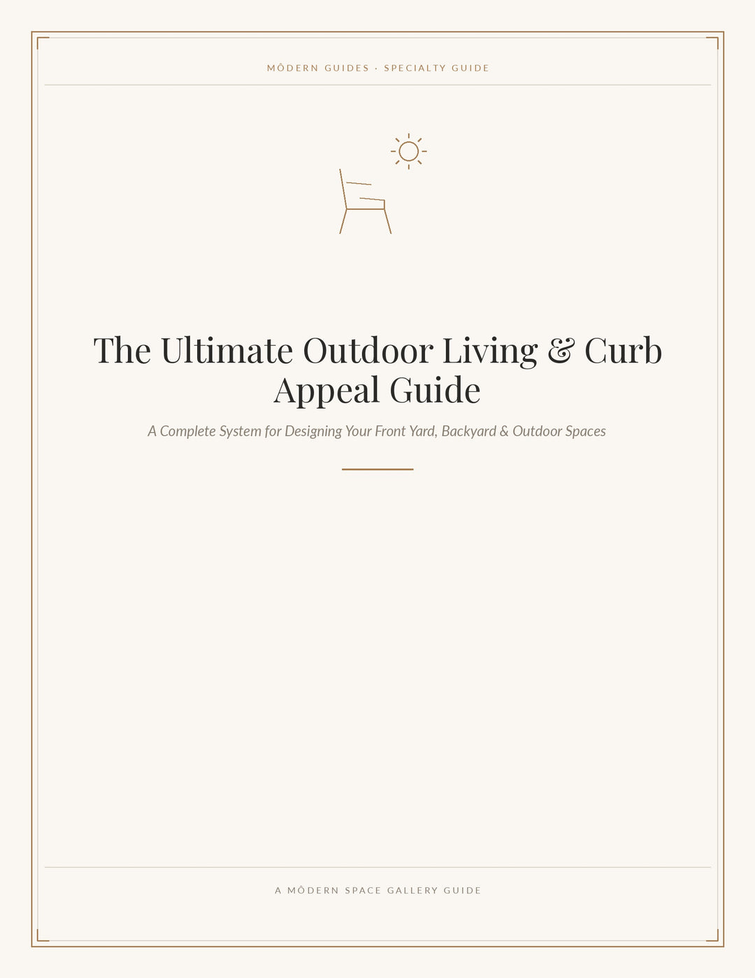 The Ultimate Outdoor Living &amp; Curb Appeal Guide