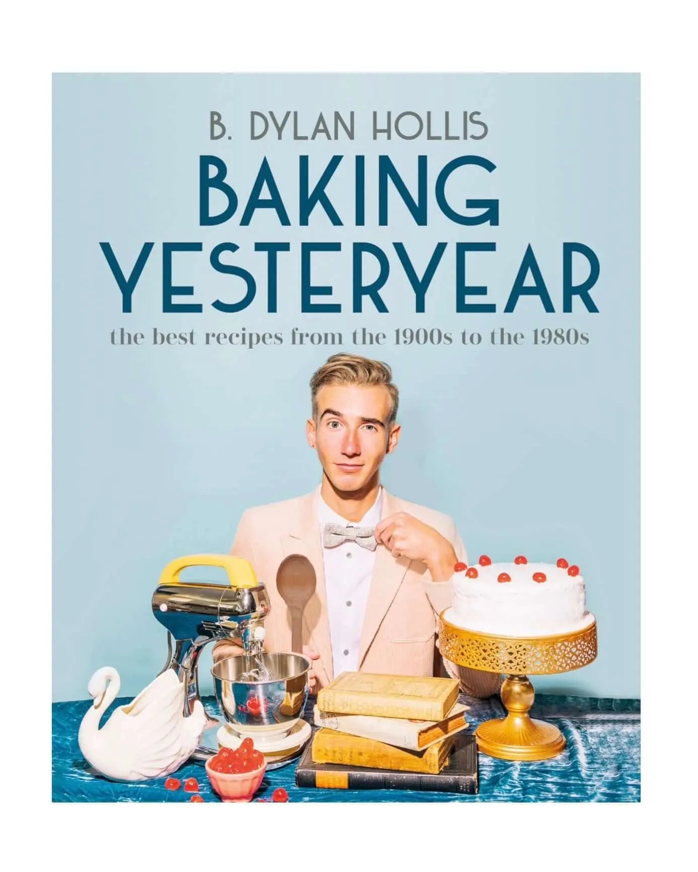 Baking Yesteryear cookbook