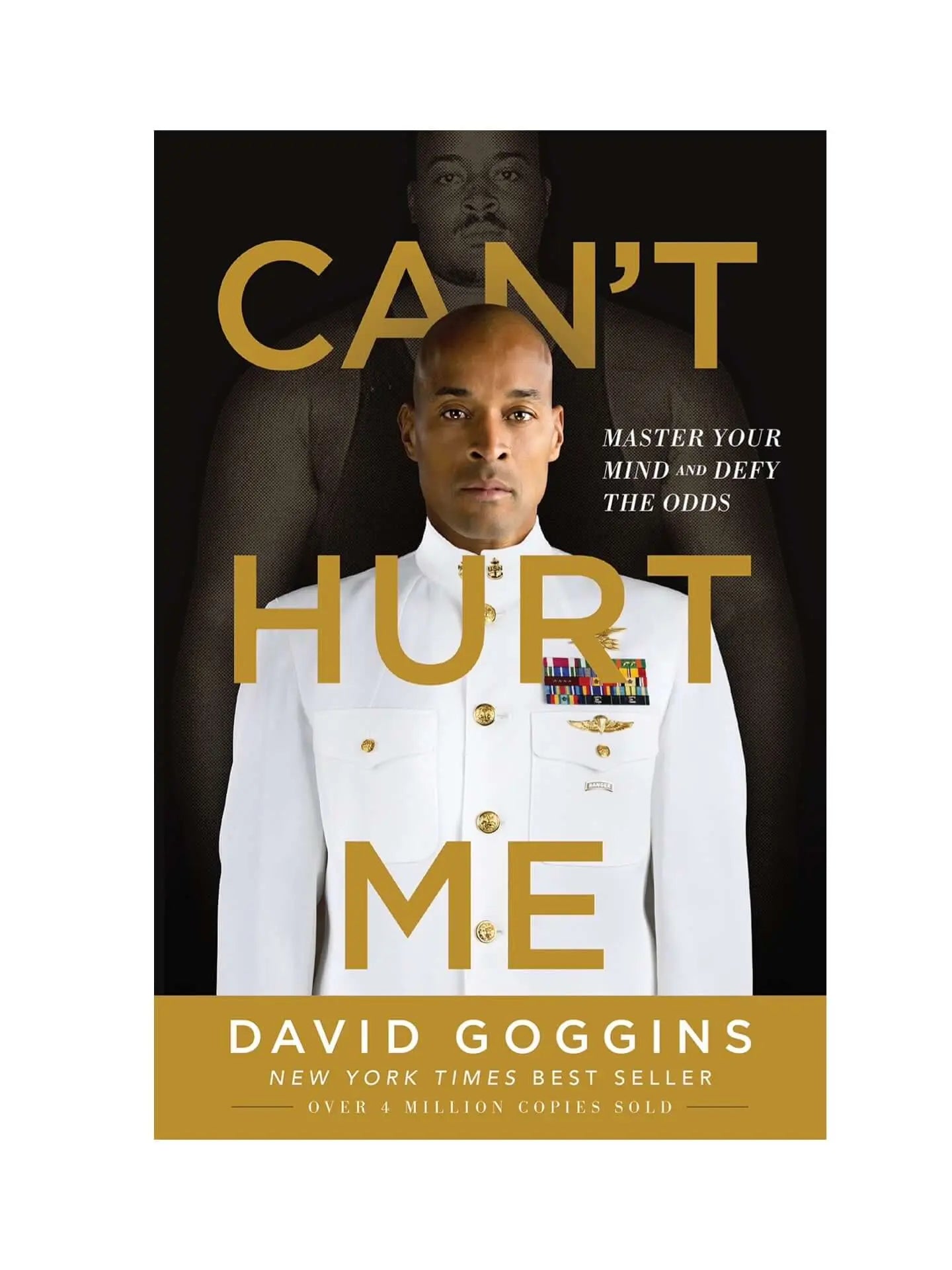 Can't Hurt Me by David Goggins