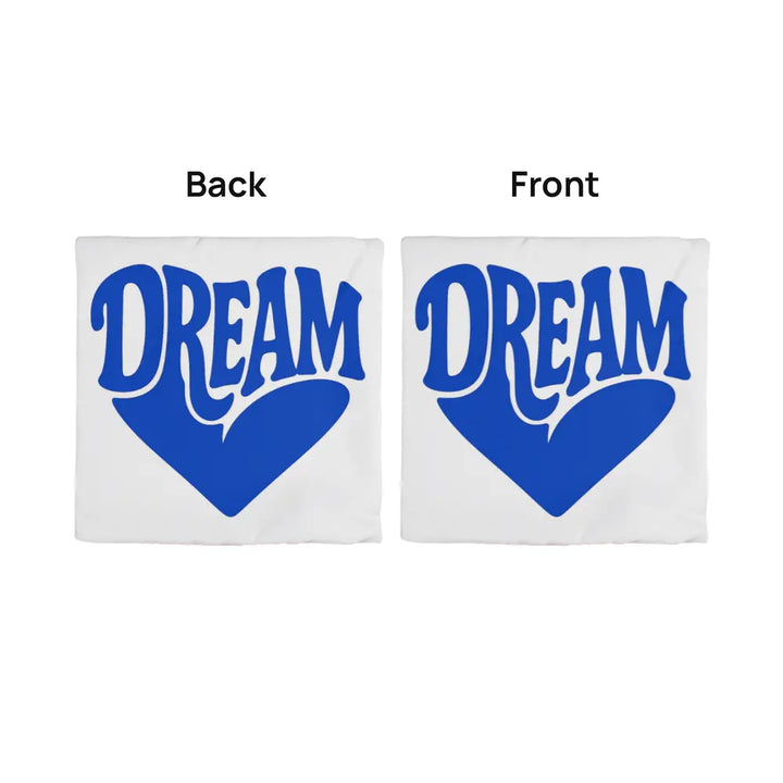 DREAM Throw Pillow Cover, Motivational Home Decor - White Blue 