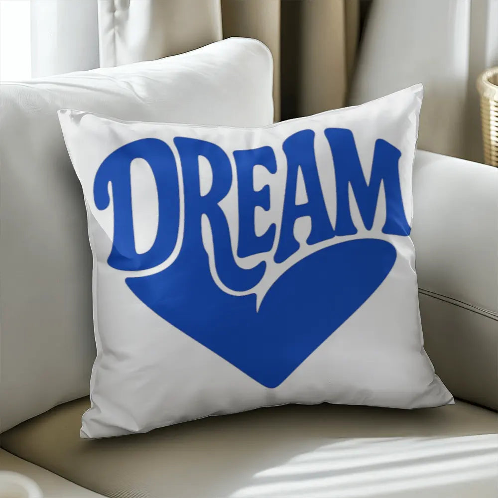DREAM Throw Pillow Cover, Motivational Home Decor - White Blue 