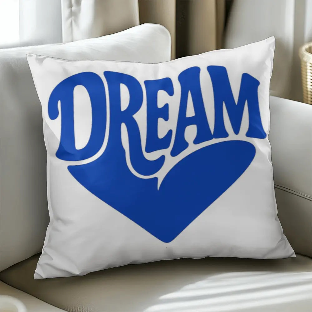 DREAM Throw Pillow Cover, Motivational Home Decor - White Blue 