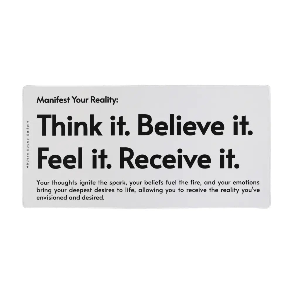 Manifest Your Reality Motivational Desk Mat - Inspirational Workspace Accessory 