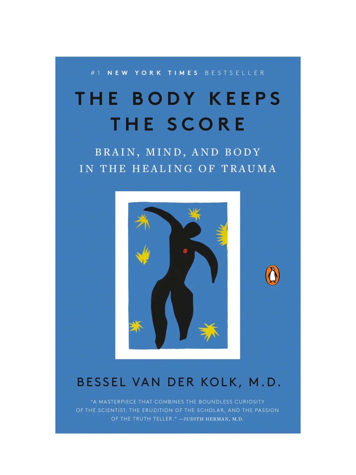 The Body Keeps the Score: Brain, Mind, and Body in the Healing of Trauma