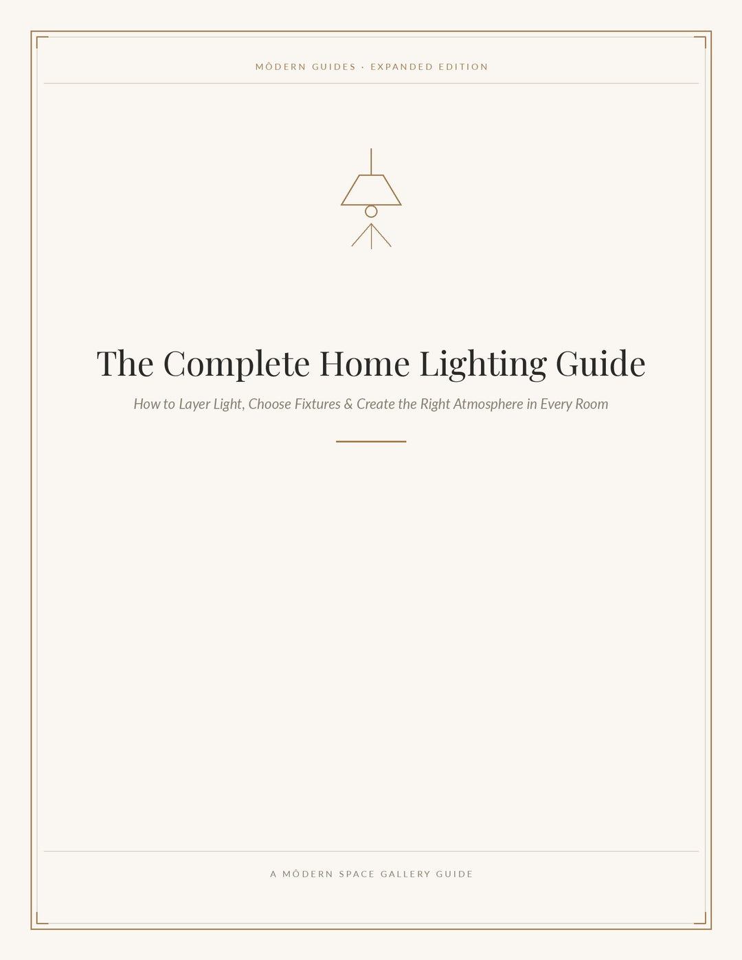 The Complete Home Lighting Guide 