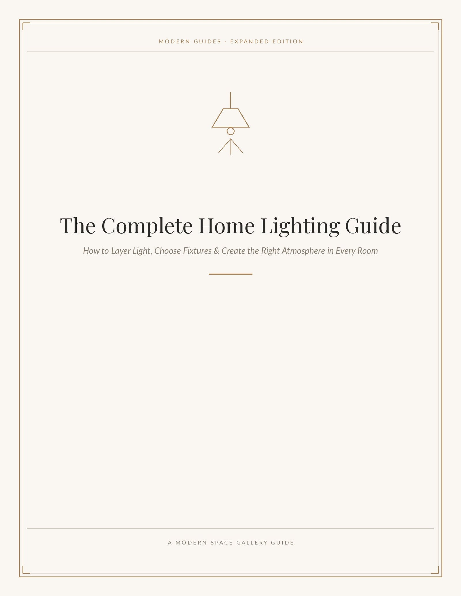 The Complete Home Lighting Guide 