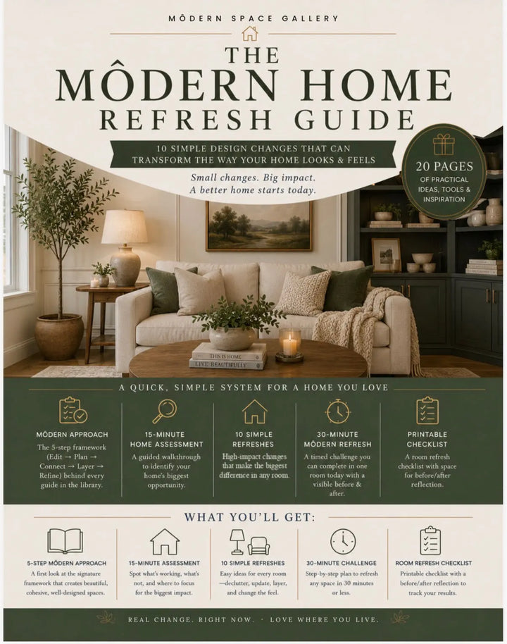 The Môdern Home Refresh Guide